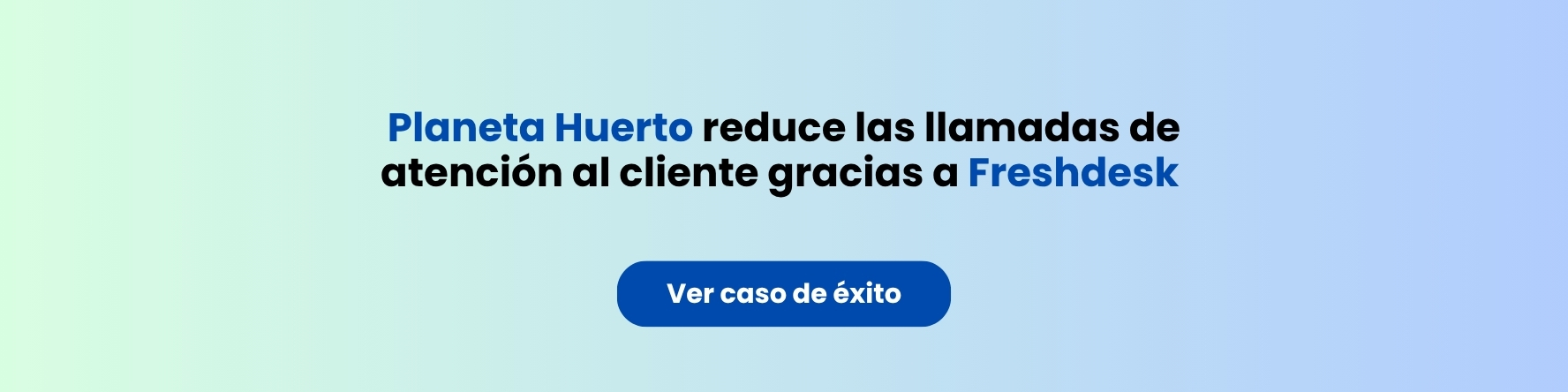 reduce llamadas helpdesk